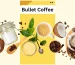 Bullet Coffee for weight loss