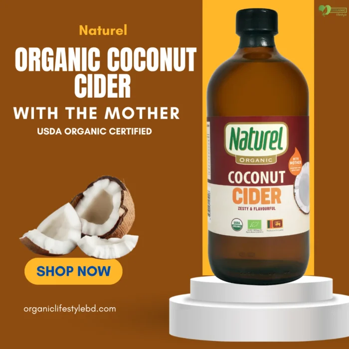Naturel Coconut Cider Vinegar With The Mother price in Bangladesh