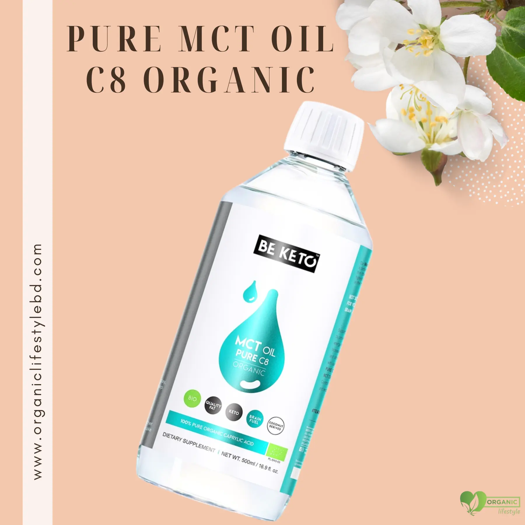 BE KETO Organic MCT Oil 100% C8 price in Bangladesh