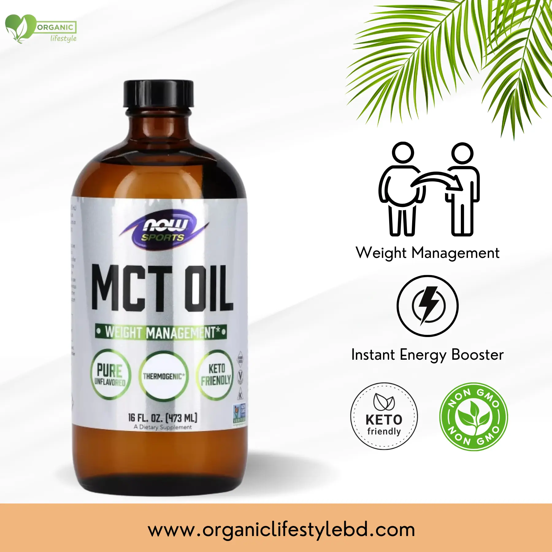 NOW Sports Organic MCT OIL Weight Management 473ml price in Bangladesh
